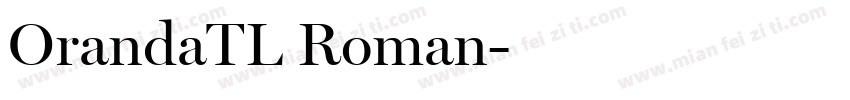 OrandaTL Roman字体转换